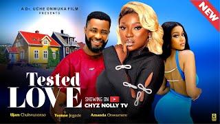 Tested Love (Full Movie): Nigerian Movies | Yvonne Jegede, Ujam Chukwunonso & Amanda - Movie 2024