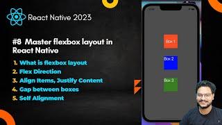 #8 Master Flexbox layout in React Native #reactnative #javascript #mobileapp