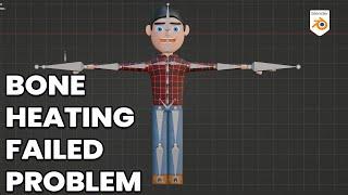 How to fix Bone heat weighting Failed Problem|| Blender 3.1