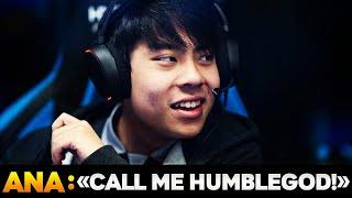 OG.Saksa says that ana forces the team to call him humblegod