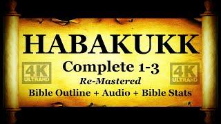 Holy Bible: Book 35 - The Book of Habakkuk - KJV Read Along HD 4K Audio Text (Narration 1)