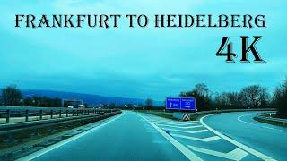 Frankfurt am Main (Airport) to Heidelberg - 4K UHD Video - Driving Tour