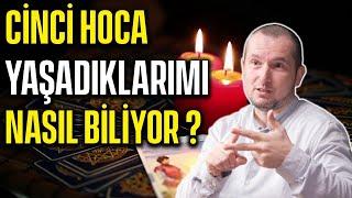 Cinci hoca, yaşadıklarımı nasıl bilebiliyor? / Kerem Önder