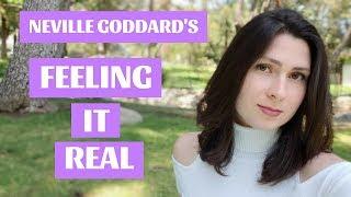 How to Feel It Real (Neville Goddard's Feeling it Real)