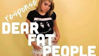 Re: Dear Fat People