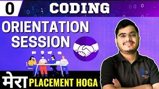 LIVE - Lecture 0: Orientation Session | Coding | Mera Placement Hoga | Yash Jain | 27 Mar, 7 PM