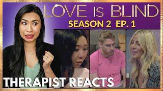 Therapist Reacts to Love is Blind - Review Season 2, Episode 1