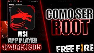  Como ROOTEAR MSI APP PLAYER 4.240 ULTIMA VERSIÓN [2022] Como SER ROOT en el MSI APP PLAYER