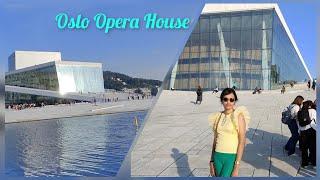 A walk around the Oslo Opera House and Bjørvika,Norway 