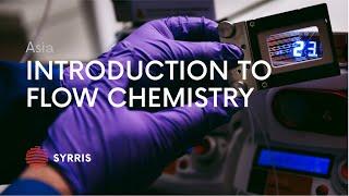 Introduction to Flow Chemistry