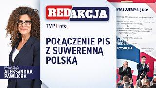 Połączenie PiS z Suwerenną Polską | REDAKCJA