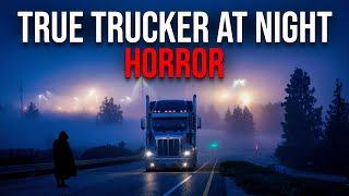 10 Terrifying True Trucker at Night Horror Stories