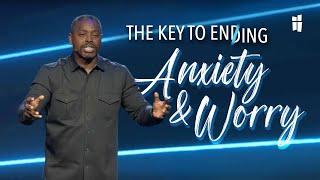 How to End Anxiety & Worry by Practicing This One Thing