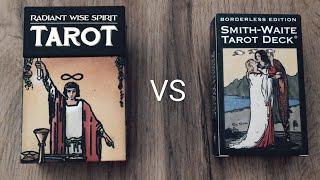 The Radiant Wise Spirit Tarot VS. The Borderless Smith-Waite Tarot