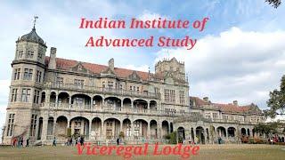 Indian Institute of Advanced Study (IIAS) Shimla