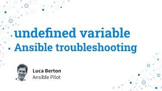 Ansible troubleshooting - undefined variable