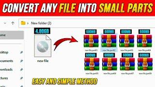 Split Large File Into Small Parts 2024 | Divide any file into PartsConvert Any File into Parts