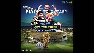 Get the cheapest flight to Qatar Now for World Cup 2022! | Travolic.com