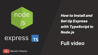 How to Install and Set Up Express with TypeScript in Node.js - Complete Beginner Guide | 2024