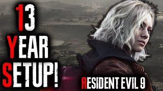 13 Year Setup Theory! Resident Evil 9 Connects to EVERYTHING!