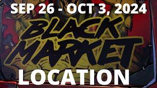 ANOTHER ONCE A YEAR DROP!! Black Market Vending Machine Location | September 26 2024 | Borderlands 3