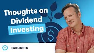 What The Money Guy Show Thinks About Dividend Investing...