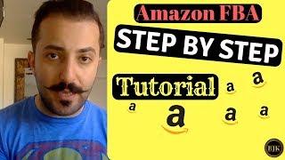 Amazon FBA Step By Step Tutorial For Beginners