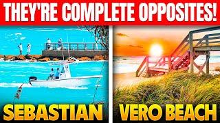 Vero Beach Vs. Sebastian | Which CITY IS BEST For You?!