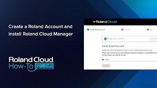 Roland Cloud How-To: Create a Roland Account