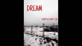 salvoburgio & I DON’T CYA - DREAM