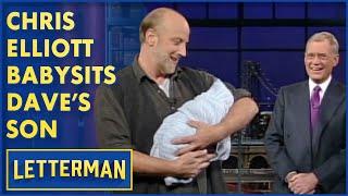 Chris Elliott Babysits Dave's Son Harry | Letterman