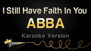 ABBA - I Still Have Faith In You (Karaoke Version)