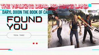 TWDNML DARYL DIXON THE BOOK OF CAROL EPISODE 4 FOUND YOU TRIAL 3