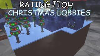 Rating JTOH's Christmas Lobbies!