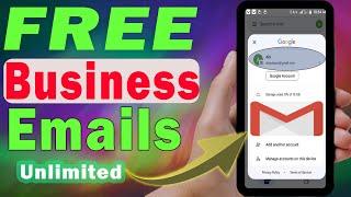 Unlimited FREE Business Emails with Gmail in 2024