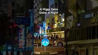AL RIGGA DEIRA DUBAI AT NIGHT