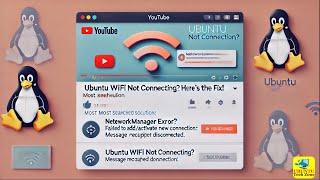 "Ubuntu WiFi Not Connecting? Top Fix for NetworkManager Error | Most Searched Solution!"