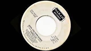 The Visitors- Until You Came Along