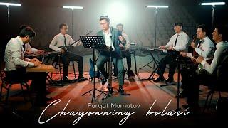 Furqat Mamutov - Chayonning bolasi (Mood Video)