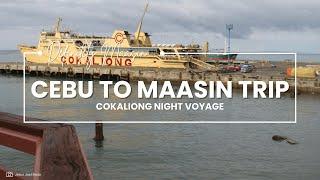 Cebu to Maasin Cokaliong Trip (special episode)