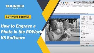 How to Engrave a Photo in the RDWorks V8 Software