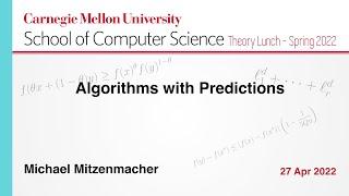 Michael Mitzenmacher: Algorithms with Predictions