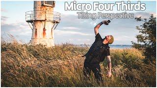 Micro Four Thirds: Tilting Perspectives