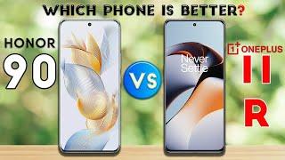 Honor 90 vs OnePlus 11R : Which Phone is Better