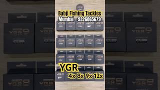 YGR 4X 8X 9X 12X BABJI FISHING TACKLES MUMBAI 9326865679 #fishing #sea #fishingtrip #saltwater #like