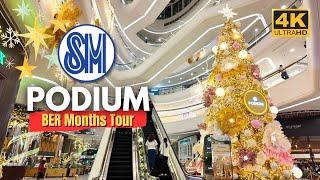 Holidays in Bloom at The PODIUM! | BER Months Tour | 4K | Ortigas Center, Philippines