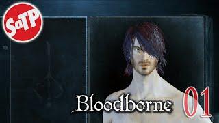 BLOODBORNE | Part 01 -  Kevin LeSec - STUFFandTHINGS Plays...