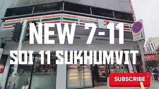 New 7-11 Soi 11 Sukhumvit Bangkok Thailand