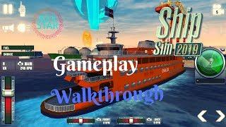 Ship Sim 2019 Gameplay Walkthrough | iOS - Android | rockstar