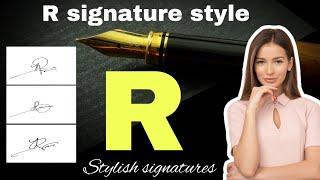 R signature style | Signature ideas for letter R